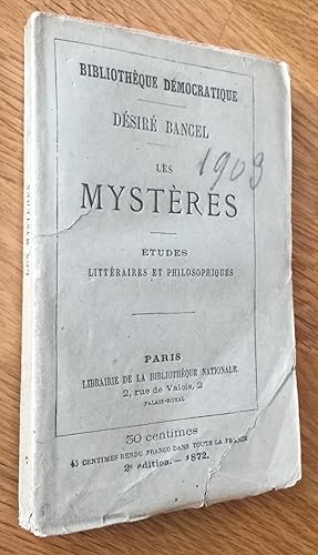 Les mystères. Études littéraires et philosophiques.
