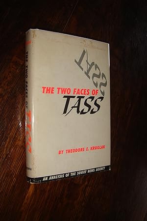 The Two Faces of TASS : An Analysis of the Soviet News Agency