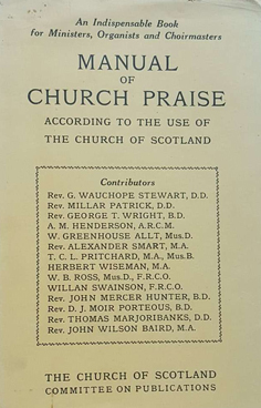 Manual of Church Praise According to the Use of the Church of Scotland