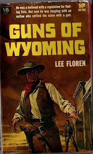 GUNS OF WYOMING