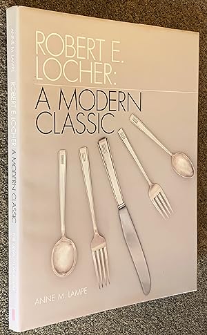 Robert E. Locher; A Modern Classic