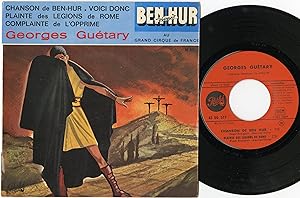 Georges GUÉTARY : "BEN-HUR vivant AU GRAND CIRQUE DE FRANCE" Chanson de Ben-Hur / Plainte des Lég...
