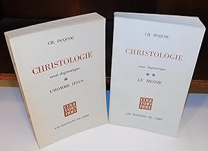 CHRISTOLOGIE ; essai dogmatique (tome 1; l’Homme Jésus et tome 2 ; Le Messie)