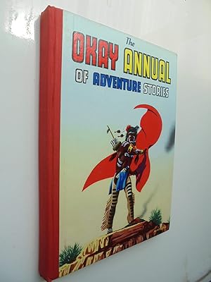 The Okay Annual of Adventure Stories