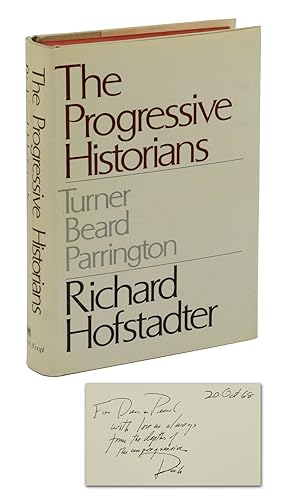 The Progressive Historians: Turner, Beard, Parrington