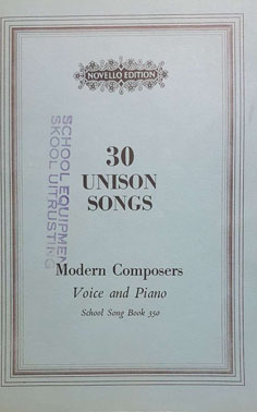 30 Unison Songs: Modern Composers - Voice and Piano