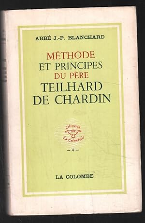 Méthode et principes du père Teilhard de Chardin (1963)