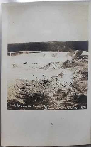 Real Photo Post Card: "Mud Pots near Fountain Hotel, Yellowstone Park; #10"