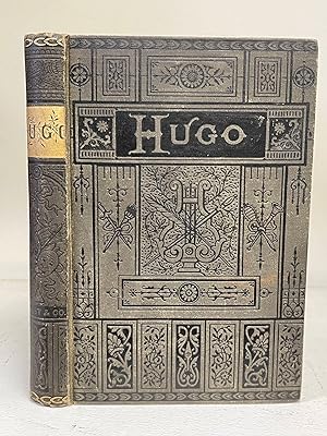 The Literary Life and Poetical Works of Victor Hugo