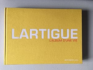 Lartigue. L'album d'une vie 1894-1986