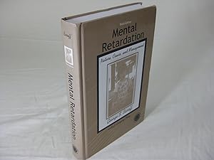MENTAL RETARDATION: Nature, Cause, and Management (Signed)