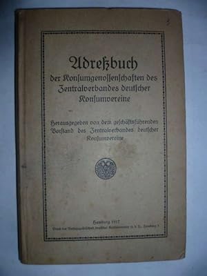 Adreßbuch der Konsumgenossenschaften des Zentralverbandes deutscher Konsumvereine.