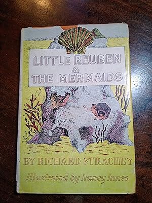Little Reuben and the Mermaids and Little Reuben Stories