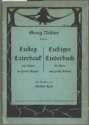 Lusteg Laierbauk viär klaine un gräute Kinger : Op. 30 = Lustiges Liederbuch für kleine und gross...