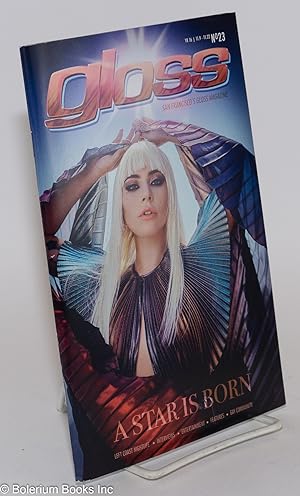 Gloss Magazine: year #16, issue #23, November 9-22, 2018: A Star is Born