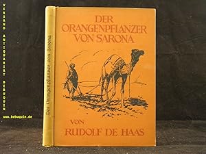 Der Orangenpflanzer von Sarona.