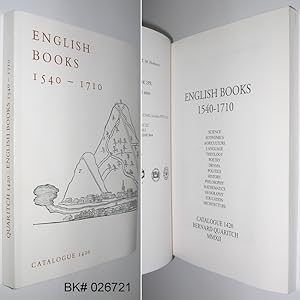 English Books 1540 - 1710: Science, Economics, Agriculture, Language, Theology, Poetry, Drama, Po...