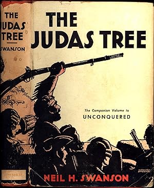The Judas Tree / The Companion Volume to 'Unconquered' (SIGNED)