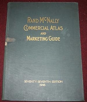 Rand McNally Commercial Atlas and Marketing Guide, Seventy Seventh Edition, 1946