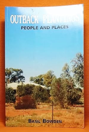 Outback Planting: People and Places