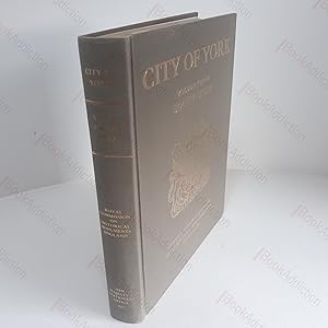 An Inventory of the Historical Monuments in the City of York (Volume III, South-West of the Ouse)