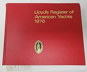 Lloyd's Register of American Yachts: a List of the Sailing and Power Yachts, Yacht Clubs and Yach...