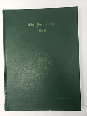 The Pocumtuck - Deerfield Academy Year Book - 1959 - Volume XXXII
