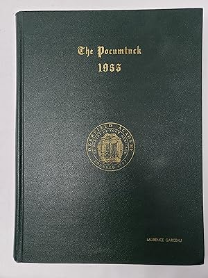 The Pocumtuck - Deerfield Academy Year Book - 1955 - Volume XXVIII