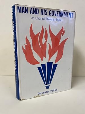 Man and His Government: An Empirical Theory of Politics