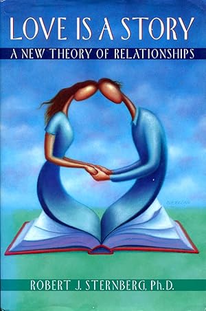 Love is a Story: A New Theory of Relationships