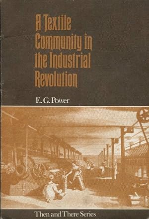 A Textile Community in the Industrial Revolution