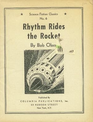 Rhythm Rides the Rocket (Science Fiction Classics No. 6)