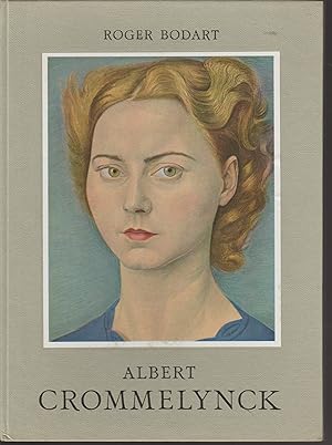 ALBERT CROMMELYNCK( Monographies de l'Art Belge -DEUXIEME SERIE)