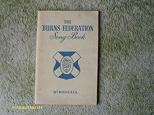 The Burns Federation Song Book