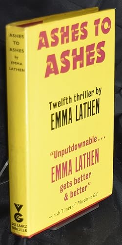 Ashes to Ashes. First Edition.