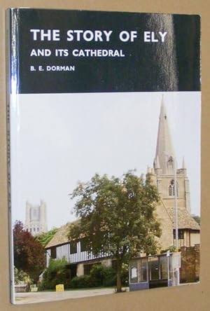 The Story of Ely and its Cathedral