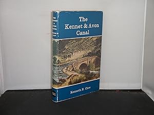 The Kennet and Avon Canal An Illustrated History