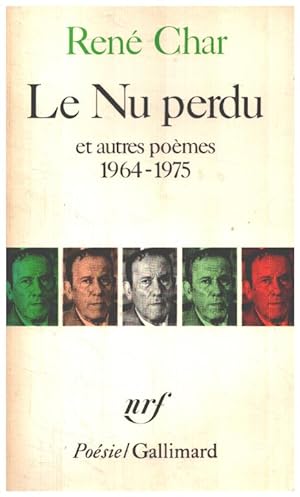 Le nu perdu et autres poèmes 1964-1975
