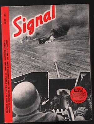 Revue signal : aout 1943 (sélection tirée de l'édition spéciale du Berliner illustrirte)