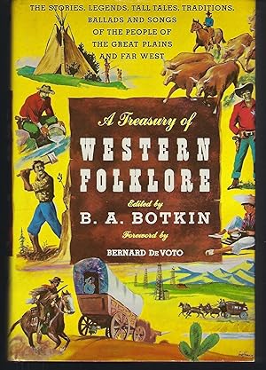 A Treasury of Western Folklore: Stories, Ballads, and Traditions