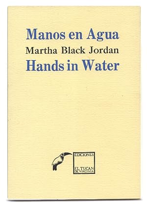 Manos en Agua / Hands in Water - Poemas / Poems