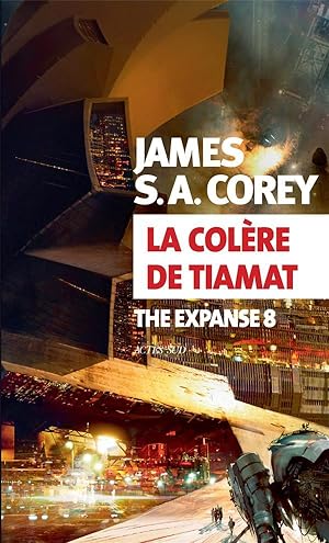 the expanse Tome 8 : la colère de Tiamat