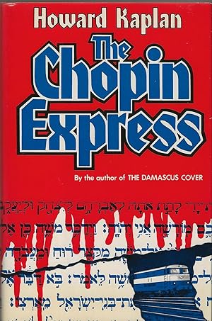 THE CHOPIN EXPRESS