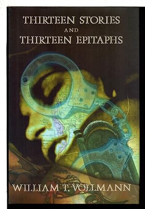 THIRTEEN STORIES AND THIRTEEN EPITAPHS.