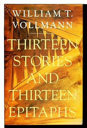 THIRTEEN STORIES AND THIRTEEN EPITAPHS.