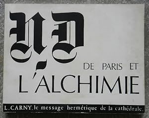 Notre-Dame de Paris. Symbolisme hermétique et alchimique.