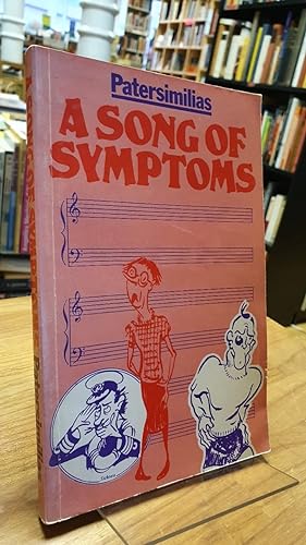 A Song Of Symptoms - With Drawings By Jabe,