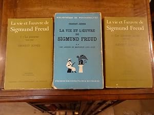La Vie et luvre de Sigmund Freud. La Jeunesse (1859-1900), les années de Maturité (1901-1919), ...