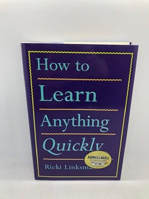 How to Learn Anything Quickly