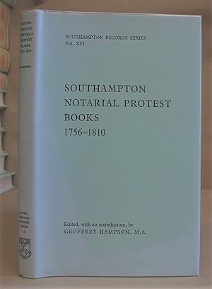 Southampton Notarial Protest Books 1756 - 1810